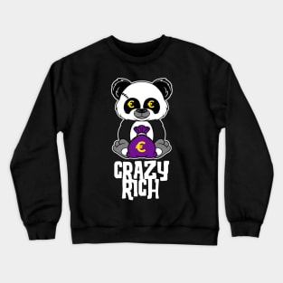 crazy rich Crewneck Sweatshirt